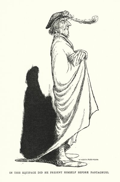 In this equipage did he present himself before Pantagruel by William Heath Robinson