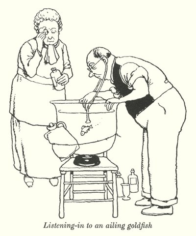 Listening-in to an ailing goldfish by William Heath Robinson