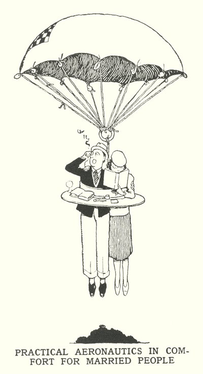 Practical Aeronautics in Comfort for Married People by William Heath Robinson