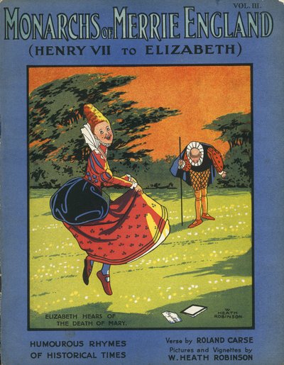 Queen Elizabeth I Hears of the Death of Queen Mary by William Heath Robinson
