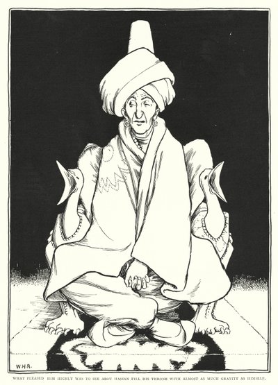 What pleased him highly was to see Abou Hassan fill his throne with almost as much gravity as himself by William Heath Robinson