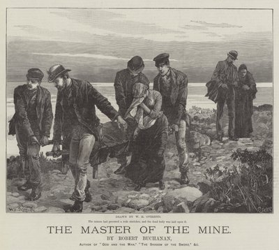 The Master of the Mine, by Robert Buchanan by William Heysham Overend