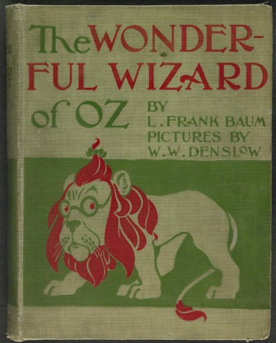 Front cover of "The Wonderful Wizard of Oz" by Lyman Frank Baum by William Wallace Denslow