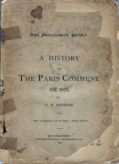 Cover of A History of the Paris Commune of 1871 by George B. Benham by Frederick (attr. to) Barnard