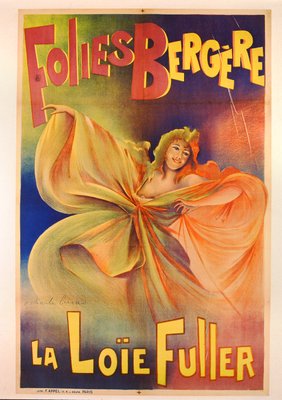 Poster Advertising La Loie Fuller At The Folies Bergere Poster Advertising La Loie Fuller At The Folies Bergere