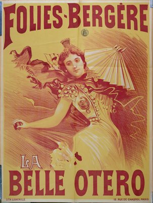 Poster Advertising La Belle Otero At The Folies Bergere