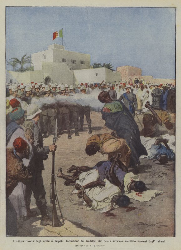 Insidious Revolt of the Arabs in Tripoli, Execution of Traitors Who Had Previously Accepted by Achille Beltrame