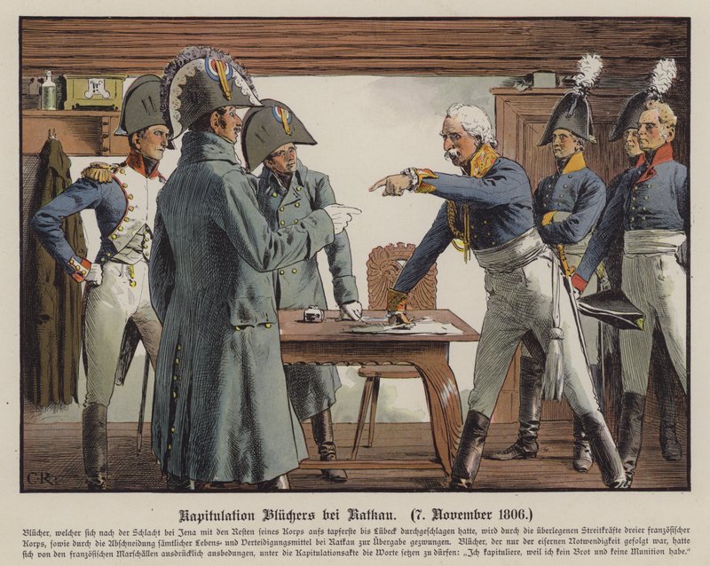 Field Marshal Blucher Surrendering to the French at Katekau, 7 November 1806 by Carl Röchling