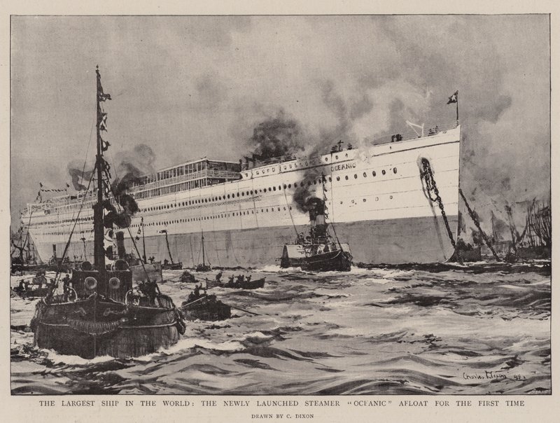 The Largest Ship in the World, the Newly Launched Steamer Oceanic Afloat for the First Time by Charles Edward Dixon