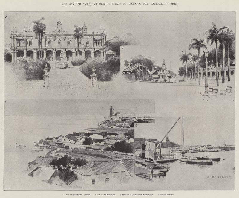 The Spanish-American Crisis, Views of Havana, the Capital of Cuba by Charles Auguste Loye