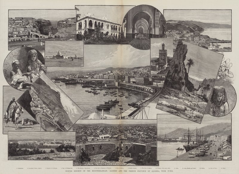 Winter Resorts on the Mediterranean, Algiers and the French Province of Algeria, with Tunis by Charles Auguste Loye