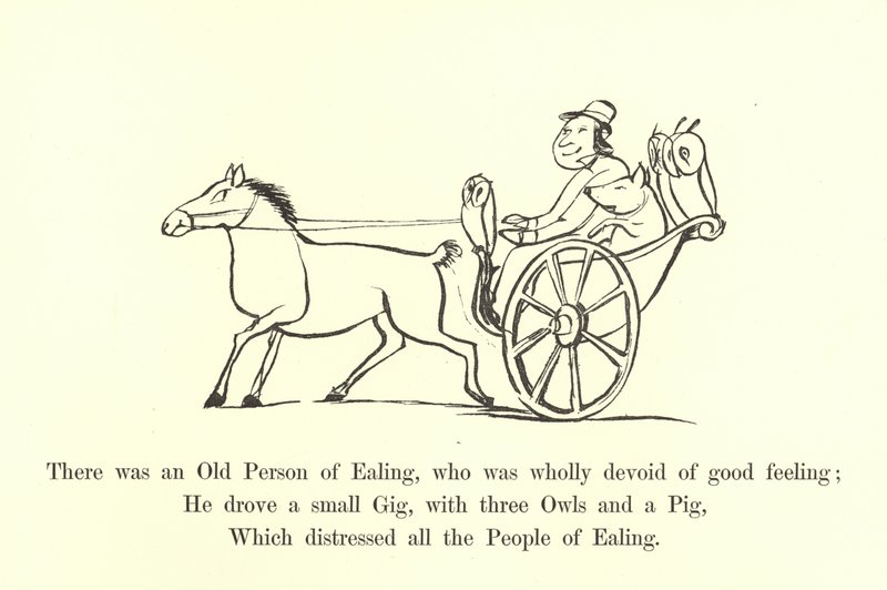 There Was an Old Person of Ealing, Who Was Wholly Devoid of Good Feeling by Edward Lear