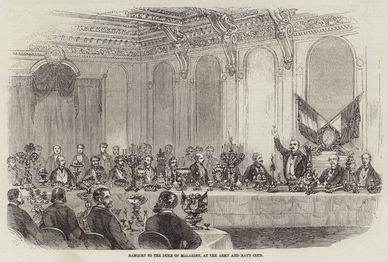 Banquet to the Duke of Malakoff, at the Army and Navy Club by English School