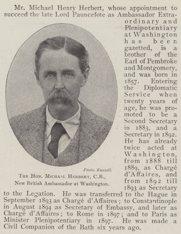 The Honourable Michael Herbert, CB, New British Ambassador at Washington by English Photographer