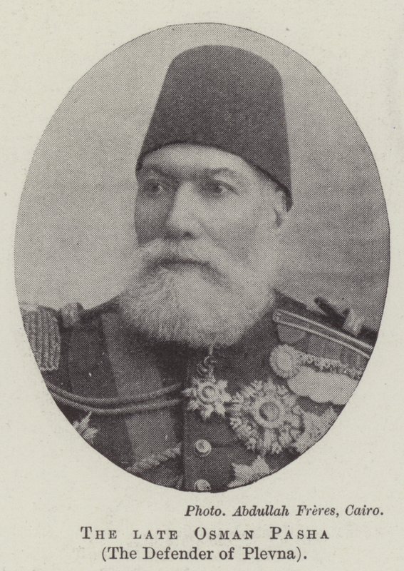 The late Osman Pasha, the Defender of Plevna by English Photographer