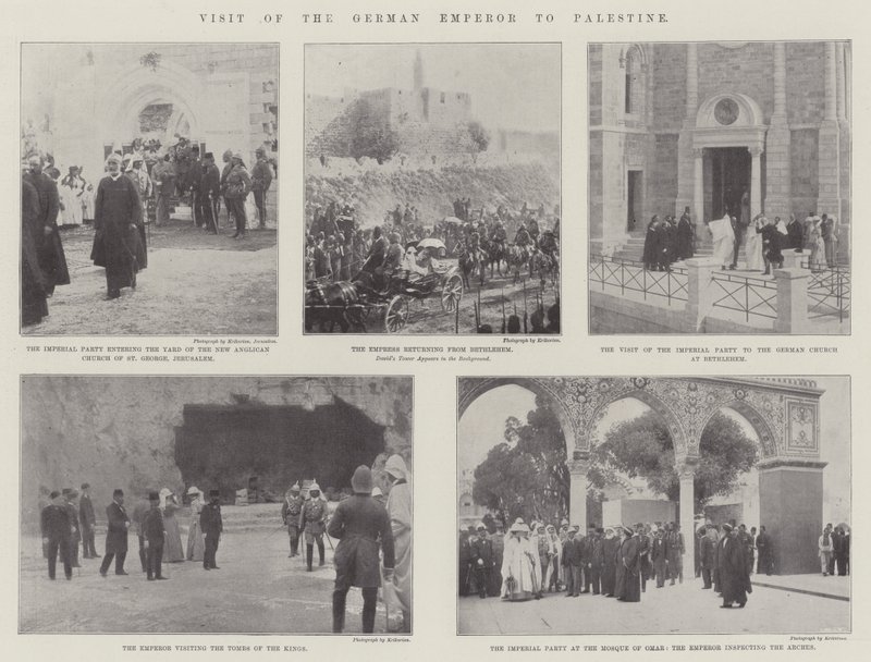 Visit of the German Emperor to Palestine by English Photographer