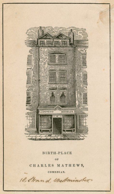 18 Strand, Westminster, London, birthplace of Charles Matthews, comedian by English School