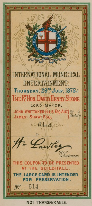 Admission Ticket to International Municipal Entertainment at the Guildhall, London, on 29 July 1875 by English School