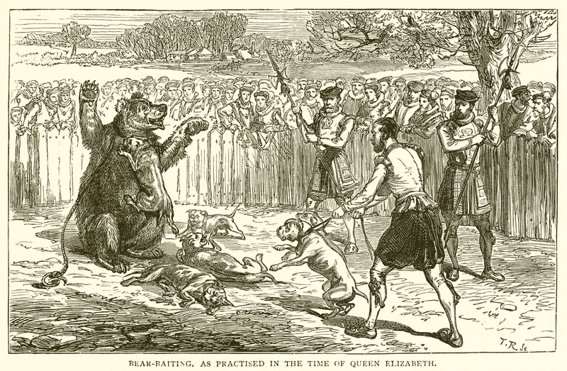 Bear-Baiting, as Practised in the Time of Queen Elizabeth by English School