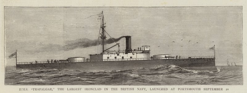 HMS "Trafalgar," the Largest Ironclad in the British Navy, launched at Portsmouth 20 September by English School