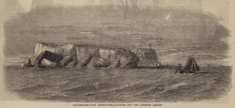 Heligoland, the Recruiting Station for the Foreign Legion by English School
