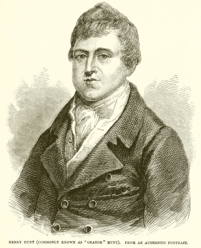 Henry Hunt (Commonly Known as Orator Hunt) by English School