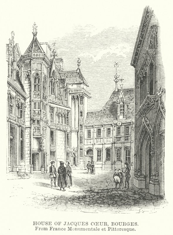House of Jacques Coeur, Bourges by English School