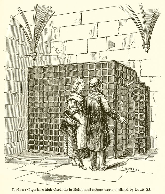 Loches: Cage in which Card. de la Balue and others were confined by Louis XI by English School
