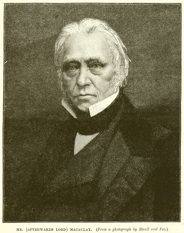 Mr. (Afterwards Lord) Macaulay by English School