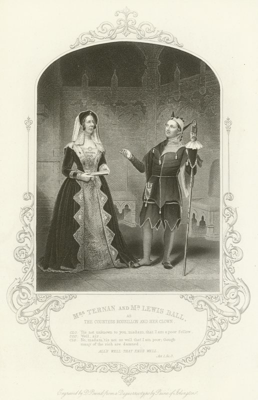 Mrs Ternan and Mr Lewis Ball as the Countess Rousillon and Her Clown, All