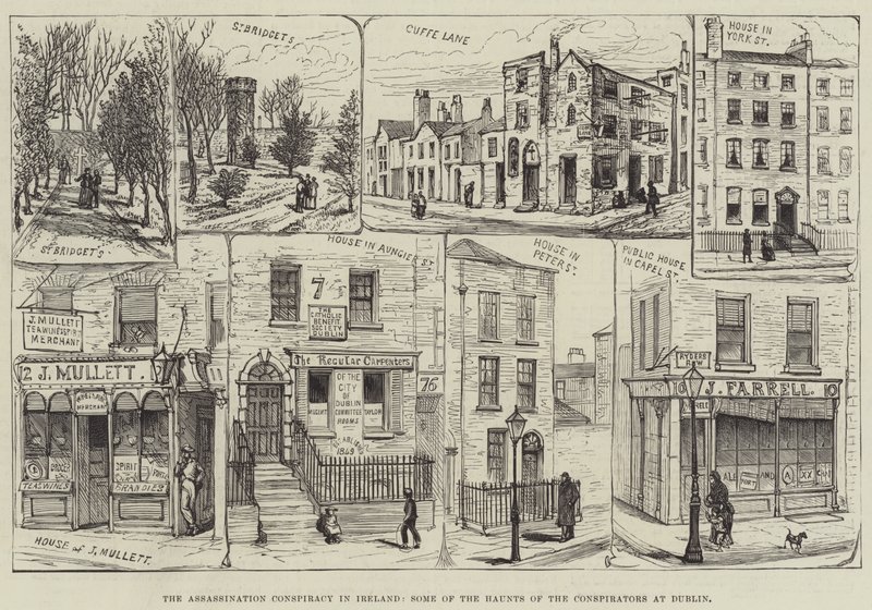 The Assassination Conspiracy in Ireland, Some of the Haunts of the Conspirators at Dublin by English School