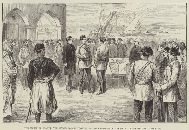 The Relief of Suakin, the Sirdar congratulating Egyptian Officers and distributing Gratuities to Soldiers by English School