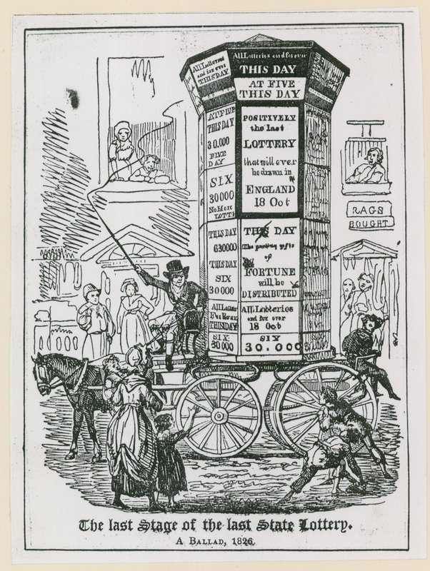 The last stage of the last state lottery. A ballad 1826 by English School