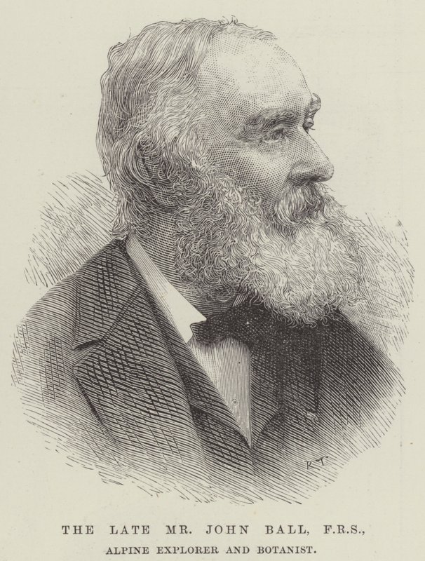 The late Mr John Ball, FRS, Alpine Explorer and Botanist by English School