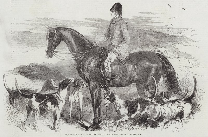 The late Sir Richard Sutton, Baronet by F. Grant