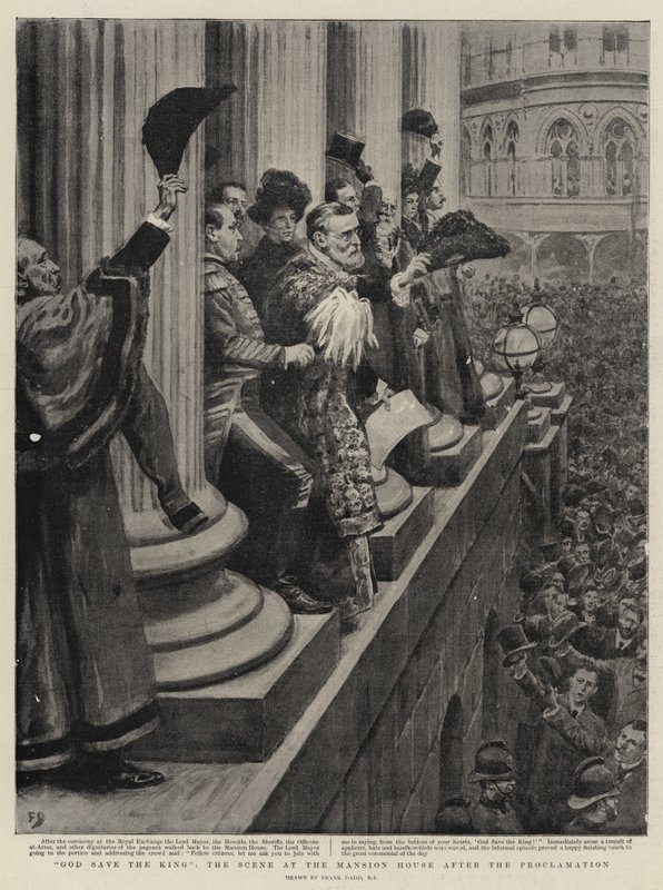 God save the King, the Scene at the Mansion House after the Proclamation by Frank Dadd