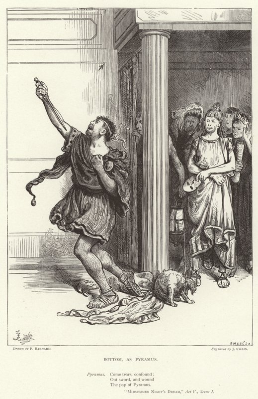 Bottom, as Pyramus, Midsummer Night