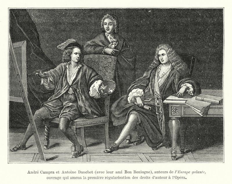 Andre Campra and Antoine Danchet, with their friend Bon Boulogne, authors of 