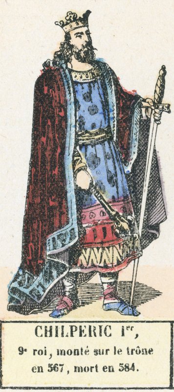 Chilperic I, 9th King, Ascended the Throne in 567, Died in 584 by French School