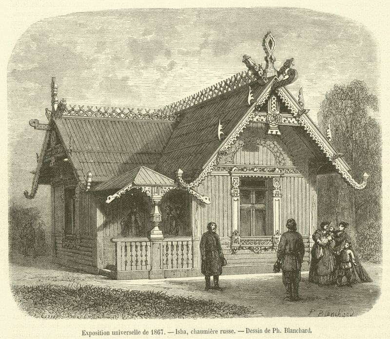 Universal Exposition of 1867, Isba, Russian cottage by French School