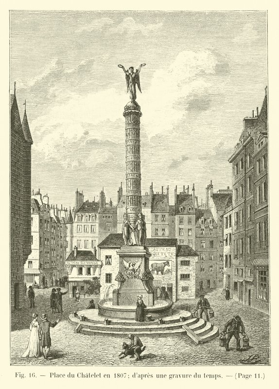 Place du Chatelet in 1807; after an engraving of the time by French School