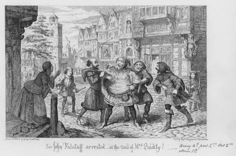 Sir John Falstaff arrested, at the suit of Mrs Quickly! by George Cruikshank