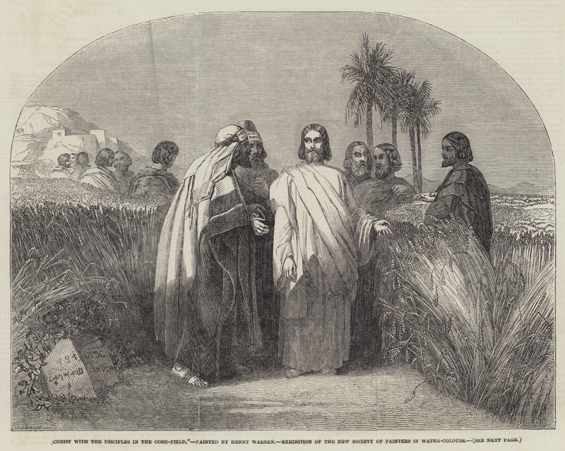 Christ with the Disciples in the Corn-Field by Henry Warren