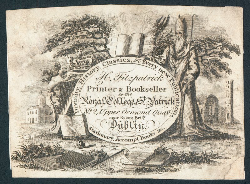 H Fitzpatrick, Printer & Bookseller to the Royal College of Saint Patrick, Trade Card by Irish School