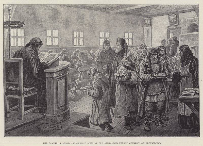 The Famine in Russia, dispensing Soup at the Alexander Nevsky Convent, St Petersburg by Johann Nepomuk Schonberg
