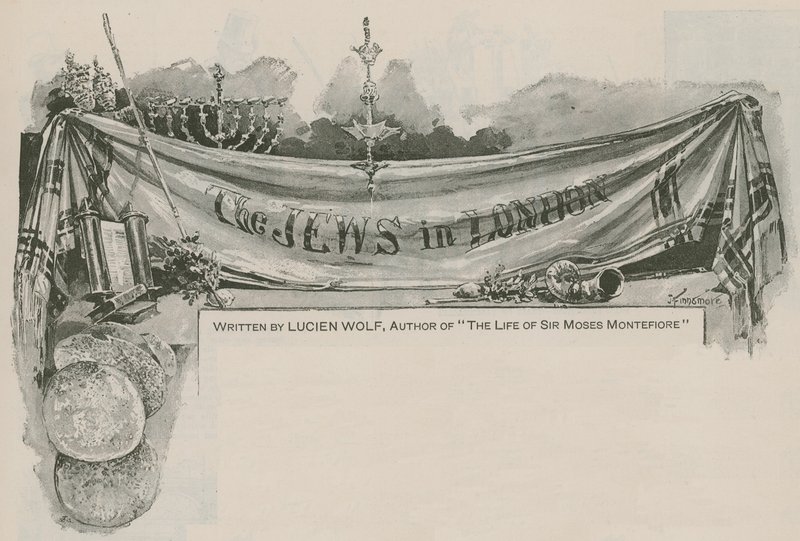The Jews of London by Lucien Wolf by Joseph Finnemore