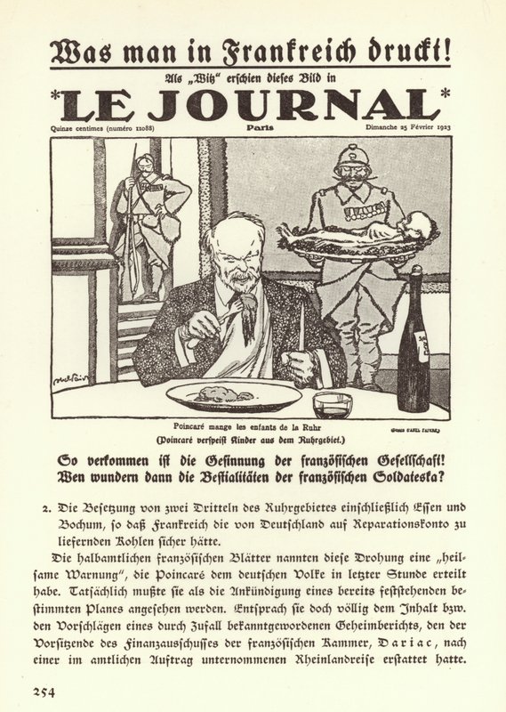 German propaganda depicting the front page of a French newspaper featuring a cartoon showing Prime Minister Raymond Poincare eating the children of the Ruhr during the French occupation of the region by Jules Abel Faivre