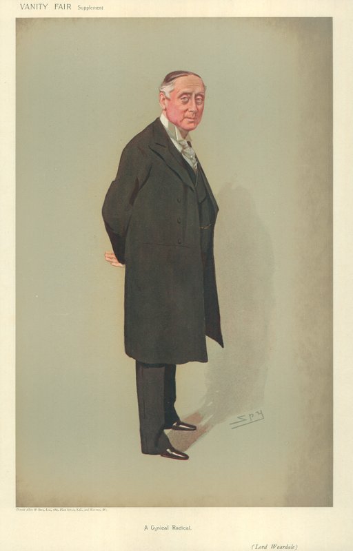 Lord Weardale, A Cynical Radical, 25 July 1906, Vanity Fair Cartoon by Leslie Matthew Ward