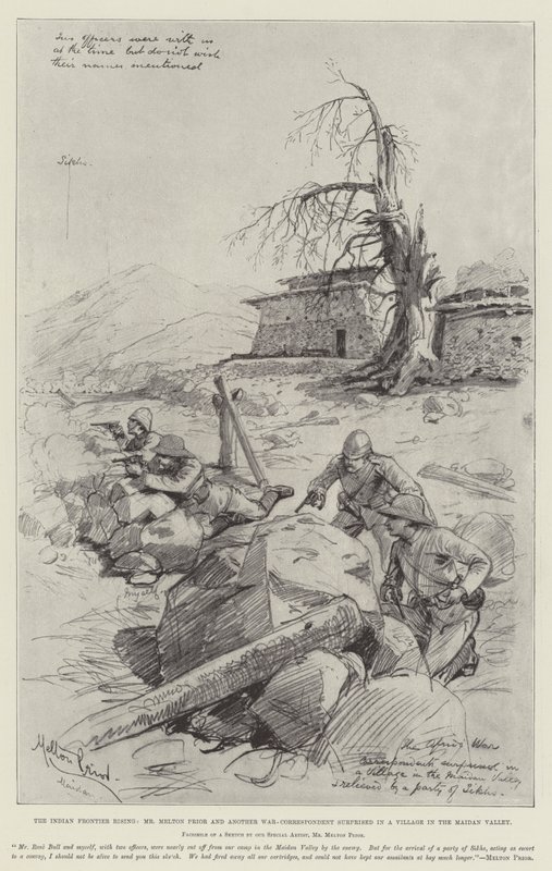 The Indian Frontier Rising, Mr Melton Prior and another War-Correspondent surprised in a Village in the Maidan Valley by Melton Prior