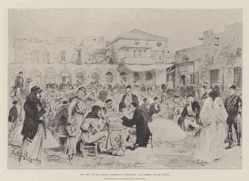 The Visit of the German Emperor to Palestine, the Market Square, Haifa by Melton Prior